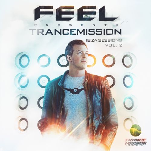 Feel – Trancemission Ibiza Sessions Vol 2