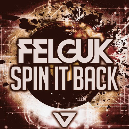 Felguk – Spin It Back