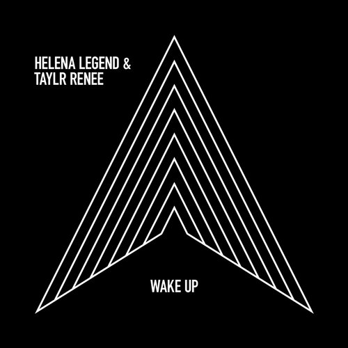 Helena Legend & Taylr Renee – Wake Up