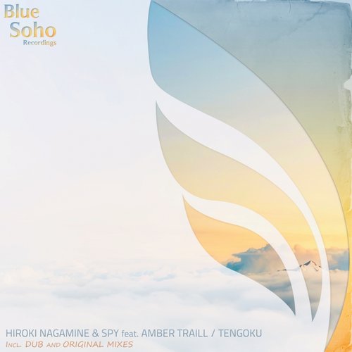 Hiroki Nagamine & Spy Feat. Amber Traill – Tengoku