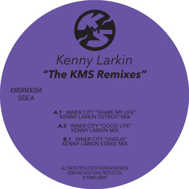 Inner City – The KMS Remixes