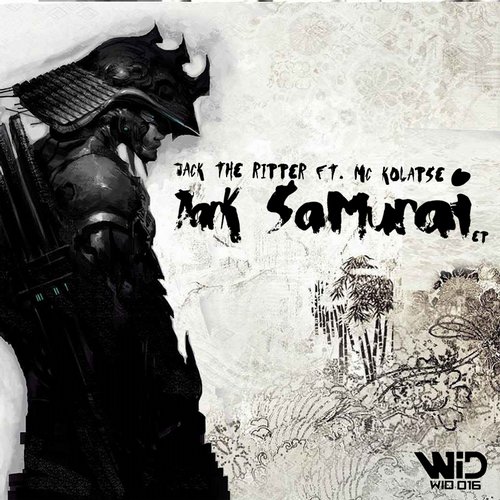 Jack The Ripper & MC Kolapse – Dark Samurai