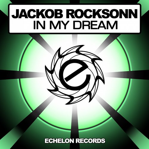 Jackob Rocksonn – In My Dream