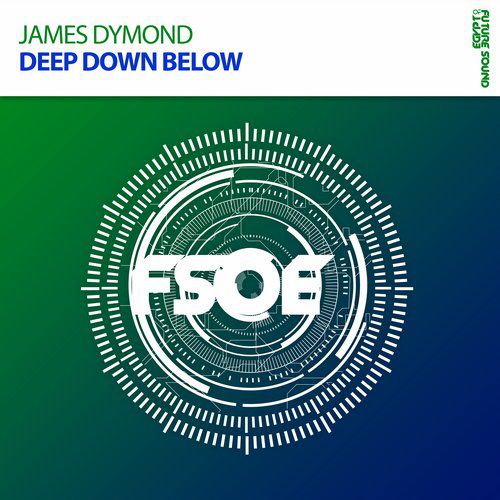 James Dymond – Deep Down Below