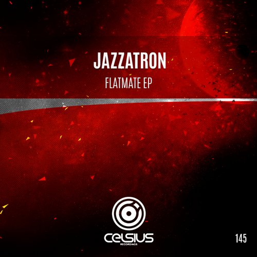 Jazzatron – Flatmate EP