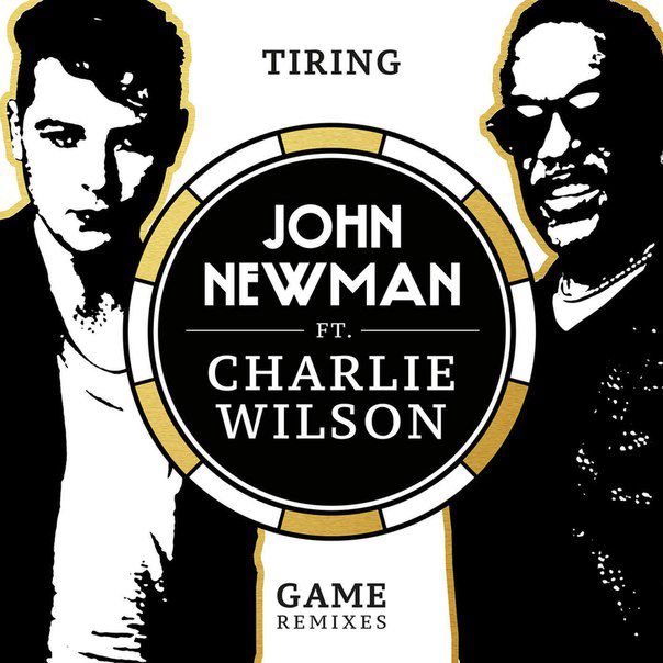 John Newman feat. Charlie Wilson – Tiring Game (SpectraSoul Remix)