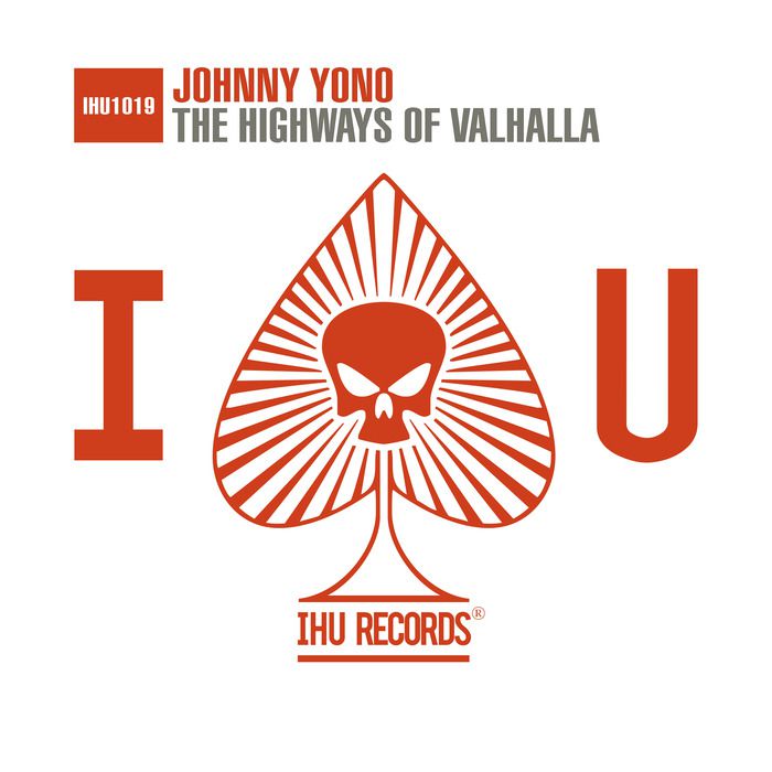 Johnny Yono – The Highways Of Valhalla