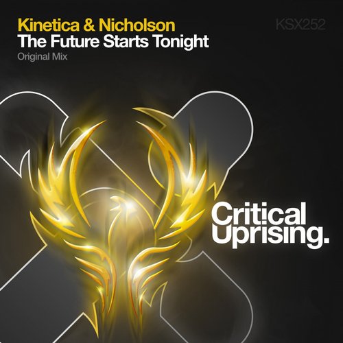 Kinetica & Nicholson – The Future Starts Tonight