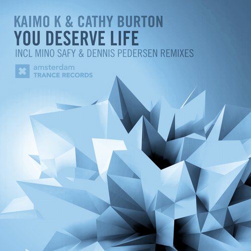 Kaimo K & Cathy Burton – You Deserve Life