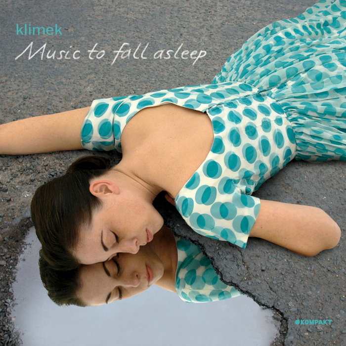 Klimek – Music To Fall Asleep