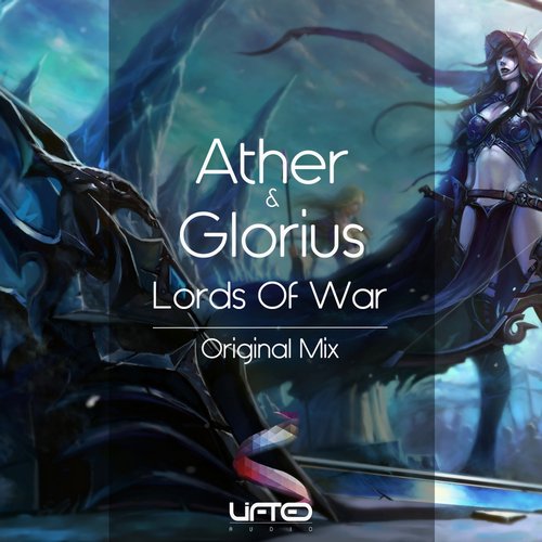 Ather & Glorius – Lords of War
