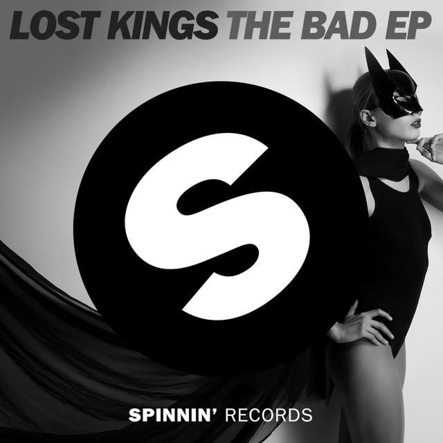 Lost Kings & Jessame & Katelyn Tarver – Bad EP