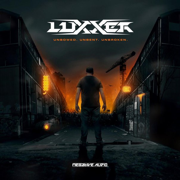 Luxxer – Unbowed, Unbent, Unbroken