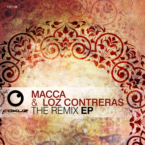 Macca & Loz Contreras – The Remix EP