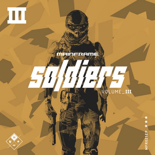 Mainframe Soldiers Vol. 3