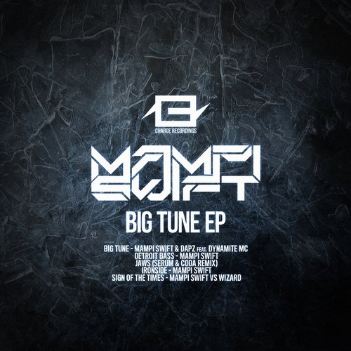 Mampi Swift – Big Tune