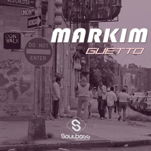 Markim – Guetto