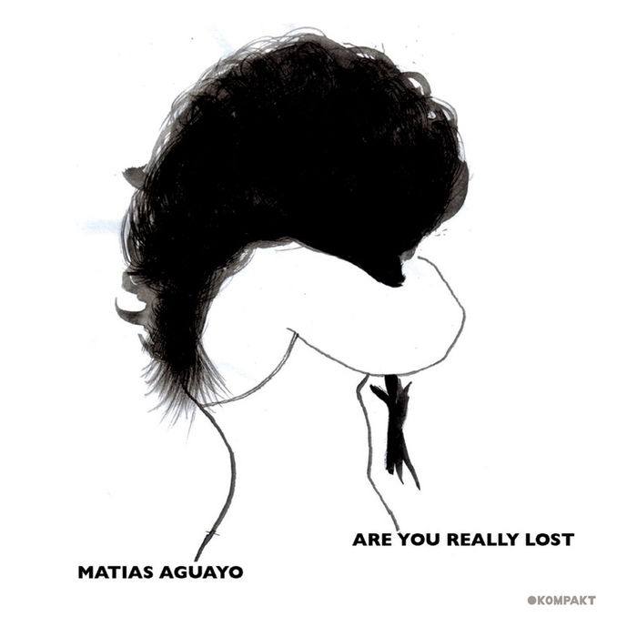 Matias Aguayo – Are You Really Lost