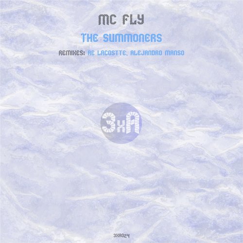 MC Fly – The Summoners