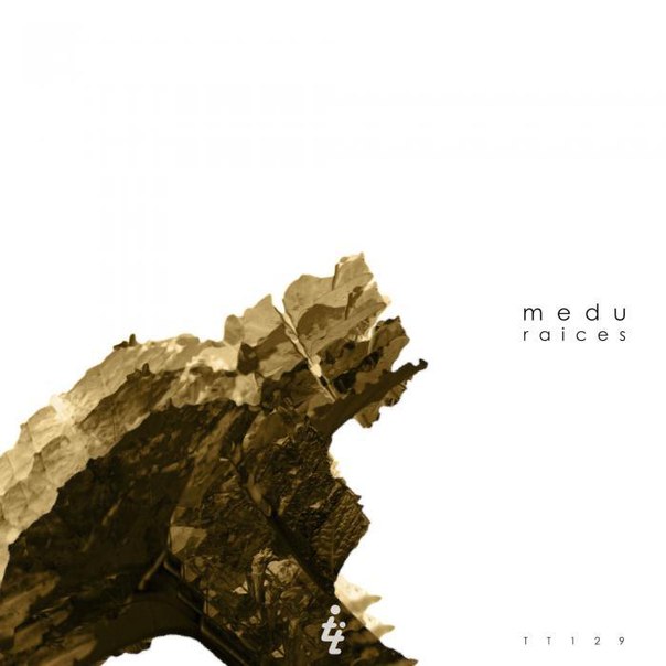 Medu – Raices