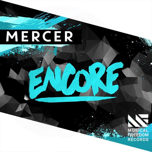 Mercer – Encore