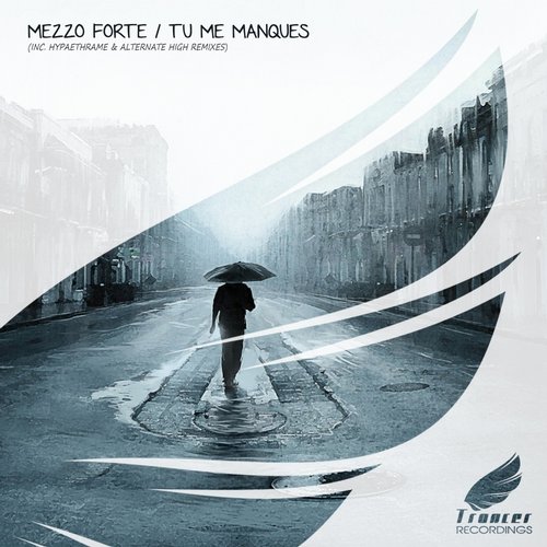 Mezzo Forte – Tu Me Manques