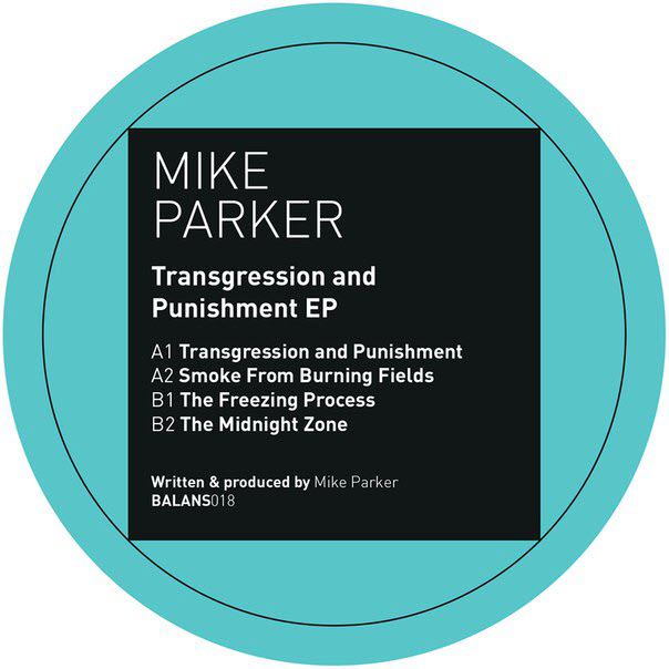 Mike Parker – Transgression and Punishment EP