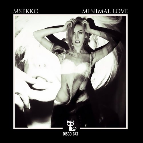 Msekko – Minimal Love