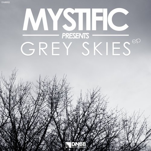 Mystific – Grey Skies EP