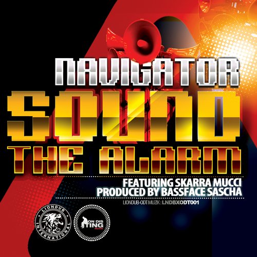 Navigator – Sound The Alarm