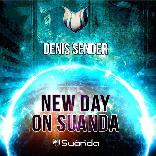 New Day On Suanda: Mixed By Denis Sender