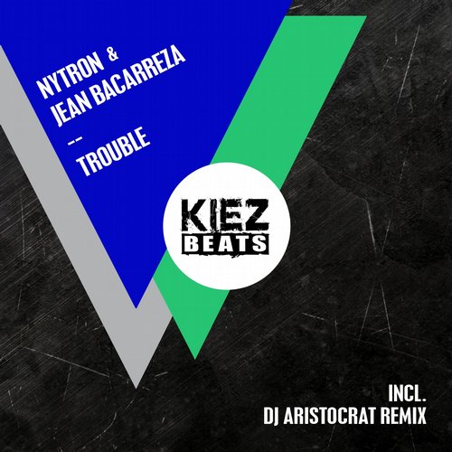 Nytron & Jean Bacarreza – Trouble