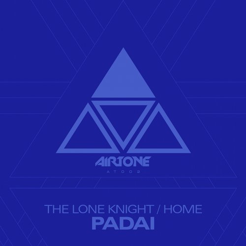 Padai – The Lone Knight / Home
