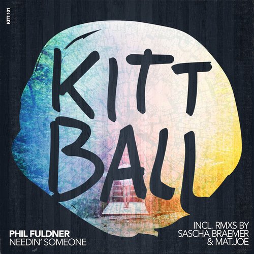 Phil Fuldner – Needin Someone