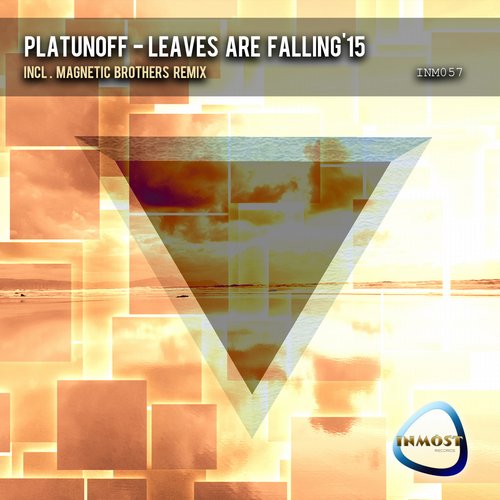 Platunoff – Leaves Are Falling’15