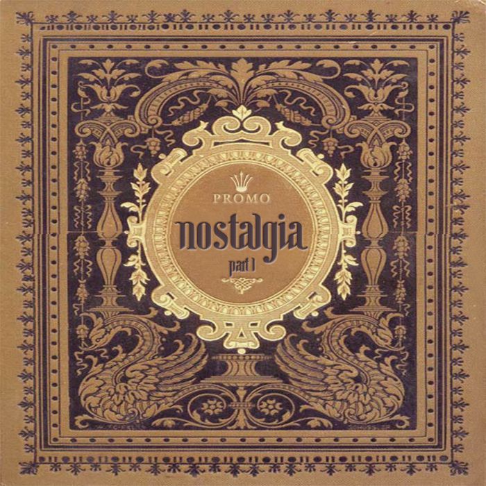 Promo – Nostalgia