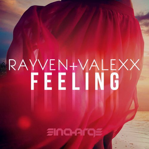 Rayven & Valexx – Feeling
