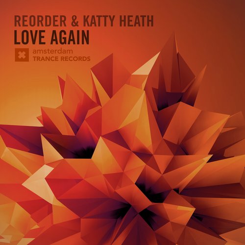ReOrder & Katty Heath – Love Again