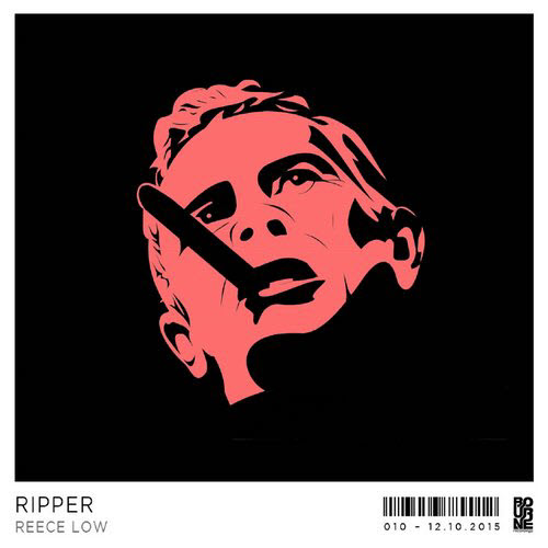 Reece Low – Ripper