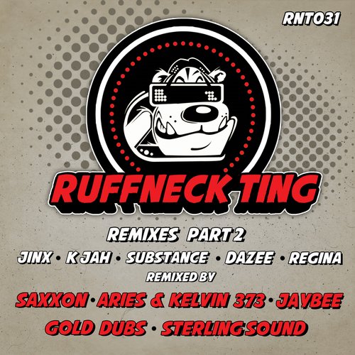 Ruffneck Ting: Remixes Part 2