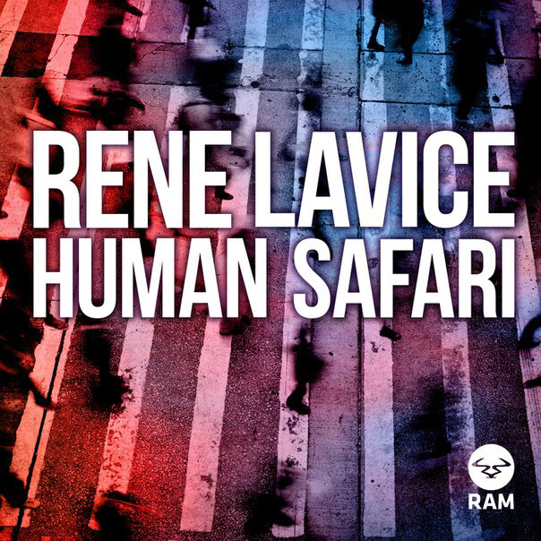 Rene LaVice – Human Safari