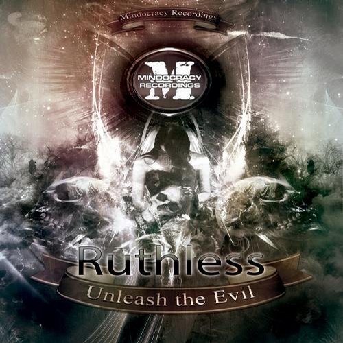 Ruthless – Unleash the Evil EP