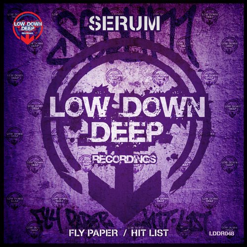 Serum – Fly Paper / Hit List