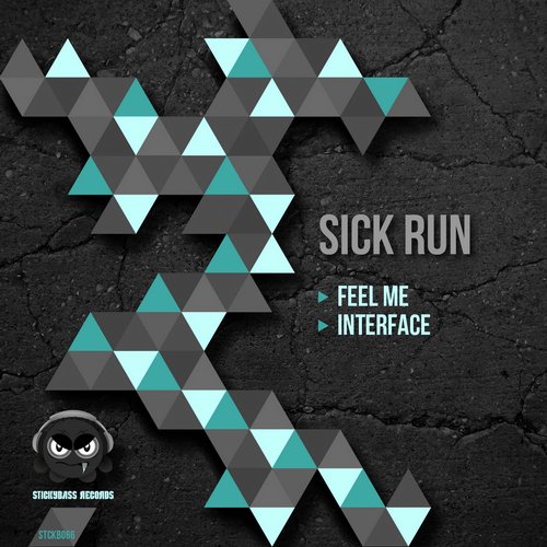 Sick Run – Feel Me / Interface