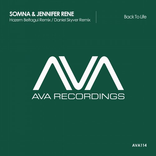 Somna & Jennifer Rene – Back to Life (Remixes)