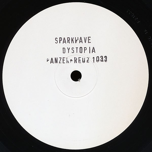 Sparkwave – Dystopia