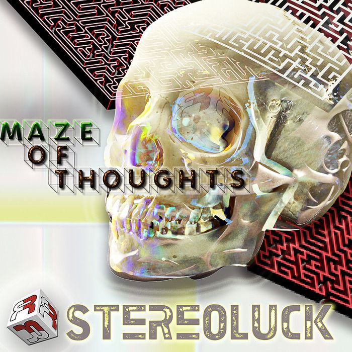 Stereoluck – Maze Of Thoughts