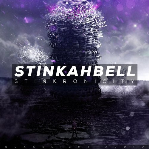 Stinkahbell – Stinkronicity