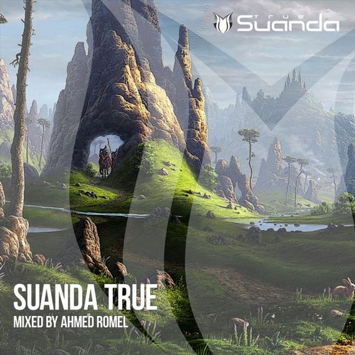 Suanda True – Mixed By Ahmed Romel