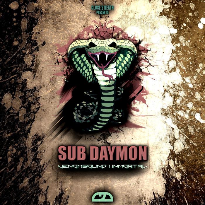 Sub Daymon – Venomsound / Immortal